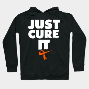 Just Cure It Shirt Leukemia Awareness Hoodie